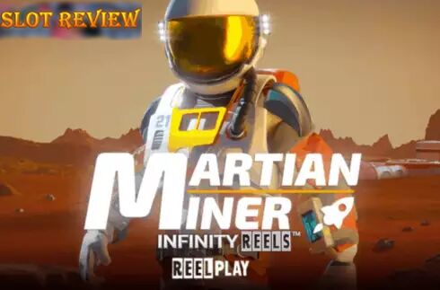 Martian Miner Infinity Reels slot